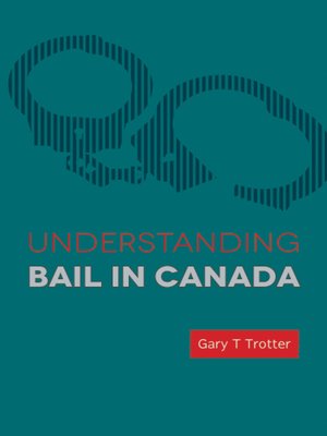 cover image of Understanding Bail in Canada